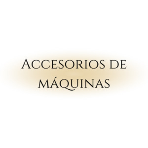 Accesorios de máquinas