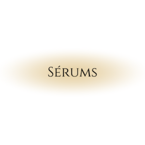 Sérums