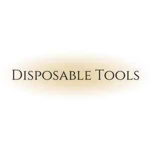 Disposable Tools